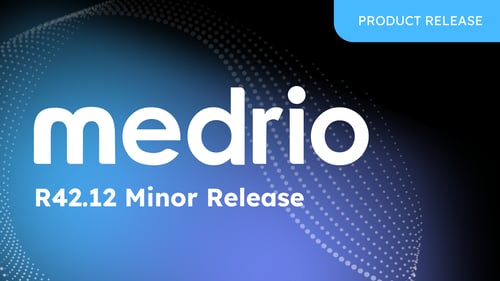 Medrio R42.12 Minor Release Video